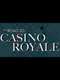 The Road to Casino Royale