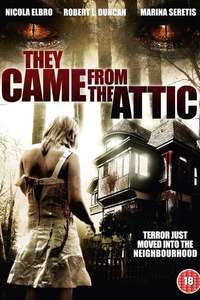 They Came from the Attic - Poster