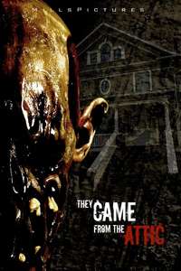 They Came from the Attic - Poster