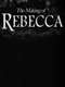 The Making of 'Rebecca'