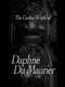 The Gothic World of Daphne du Maurier