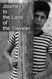 Journey to the Land of the Traveler - Poster