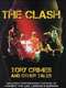 The Clash: Tory Crimes and Other Tales
