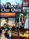 A Place of Our Own