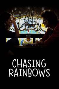 Chasing rainbows - Poster