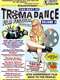 The Best of Tromadance Film Festival: Volume 3
