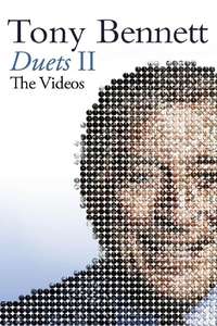 Tony Bennett: Duets II - The Great Performances - Poster