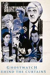 Ghostwatch: Behind the Curtains