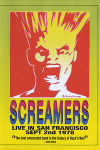 Screamers ‎– Live In San Francisco: Sept 2nd 1978 - Poster