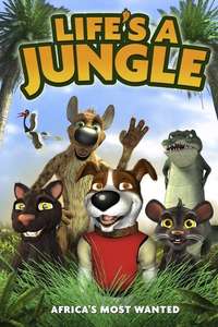 Life's a Jungle - Poster