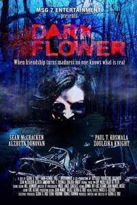 Dark Flower - Poster