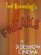 Tod Browning's 'Freaks': The Sideshow Cinema