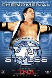 TNA Wrestling: Phenomenal - The Best of AJ Styles