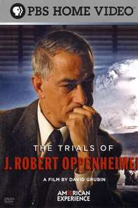 The Trials of J. Robert Oppenheimer - Poster