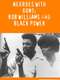 Negroes with Guns: Rob Williams and Black Power