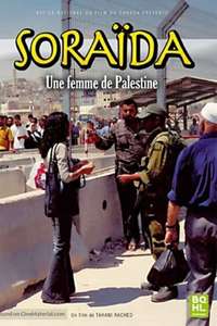 Soraida  a Woman of Palestine - Poster
