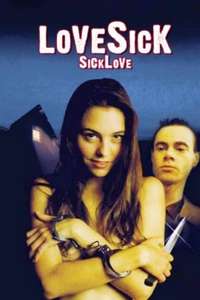 Lovesick: Sick Love - Poster