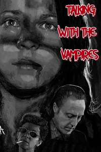 Talking with the Vampires - Poster