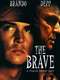 The Brave