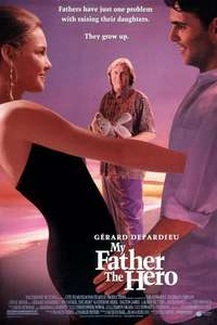 My Father the Hero - Posters
