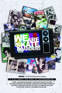 We Are Skateboarders - Poster