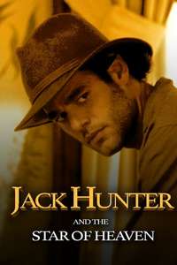 Jack Hunter and the Star of Heaven - Poster