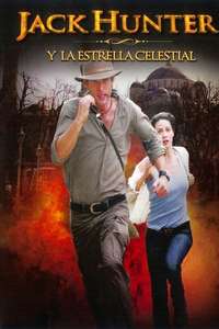 Jack Hunter and the Star of Heaven - Poster