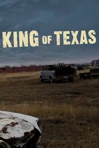 The King of Texas - Poster