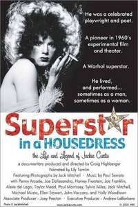 Superstar in a Housedress: The Life and Legend of Jackie Curtis - Poster