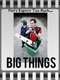 Big Things