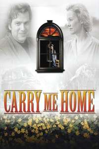 Carry Me Home - Poster