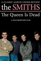 The Smiths: The Queen Is Dead - A Classic Album Under Review