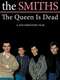The Smiths: The Queen Is Dead - A Classic Album Under Review
