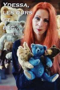 Ydessa  the Bears and etc. - Poster