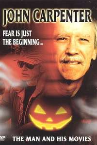John Carpenter: The Man and His Movies - Poster