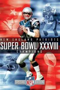 Super Bowl XXXVIII Champions New England Patriots 2003 - Poster