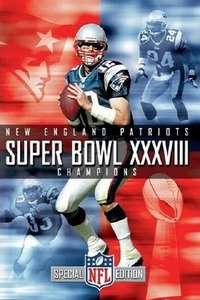 Super Bowl XXXVIII Champions New England Patriots 2003 - Poster