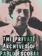 Los Archivos Privados de Pablo Escobar