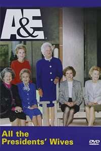 All the Presidents' Wives - Poster