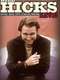 Bill Hicks Live: Satirist  Social Critic  Stand-up Comedian
