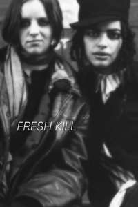 Fresh Kill - Poster