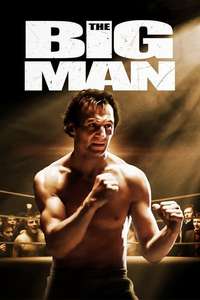 The Big Man - Poster