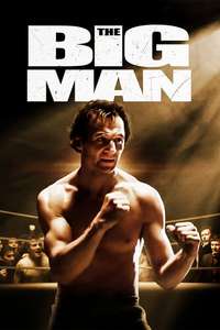 The Big Man - Poster