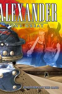 Alexander the Great: Footsteps in the Sand - Poster