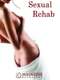 Sexual Rehab