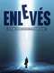 Enlevés