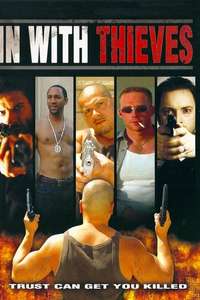 In with Thieves - Poster