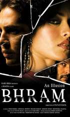 Bhram: An Illusion