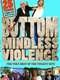 Bottom Mindless Violence
