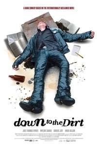 Down to the Dirt - Poster